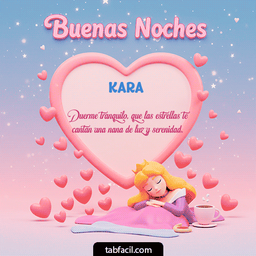 GIF Animado de Buenas Noches para Kara - Buenas noches corazón