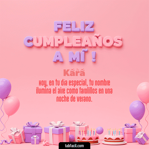 GIF Animado de Feliz Cumpleaños para Kara - 🕯️ Feliz Cumpleaños para mí