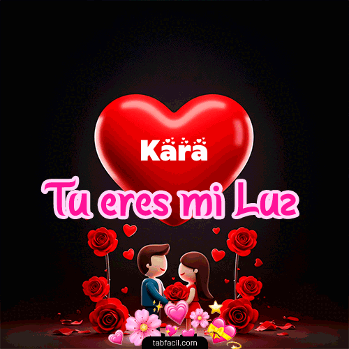 GIF de Kara - Tú eres mi luz