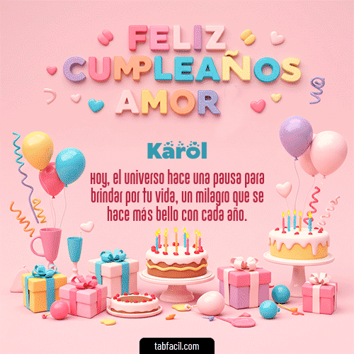 GIF Animado de Feliz Cumpleaños para Karol - 💞 Feliz Cumpleaños Amor
