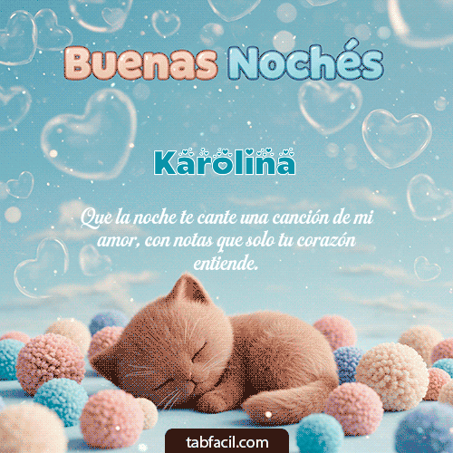 Buenas Noches Karolina GIF