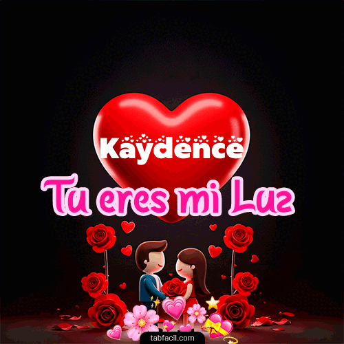 GIF de Kaydence - Tú eres mi luz