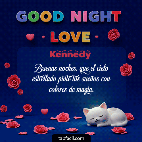 Buenas Noches Kennedy GIF
