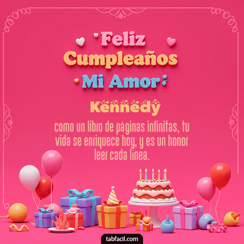 GIF Animado de Feliz Cumpleaños para Kennedy - 💖 Feliz Cumpleaños Amor Mio