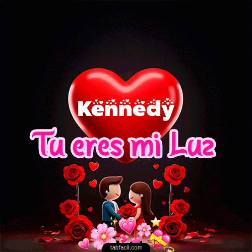 GIF Animado de Feliz Dia Amor para Kennedy - Tú eres mi luz