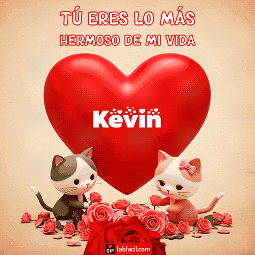 GIF de Kevin - Tú eres lo más hermoso de mi vida