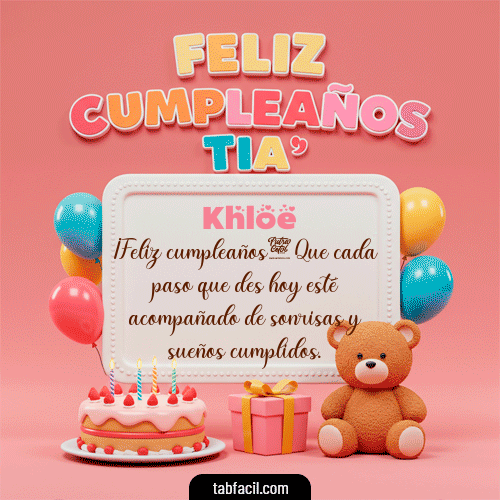 GIF Animado de Feliz Cumpleaños para Khloe - 🥳 Feliz Cumpleaños Tía