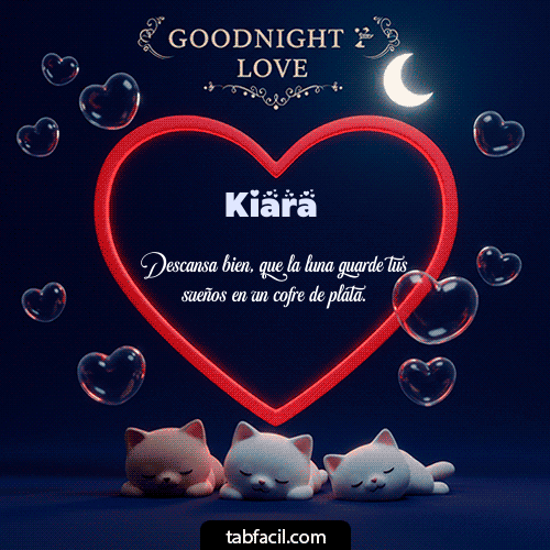 Buenas Noches Kiara GIF