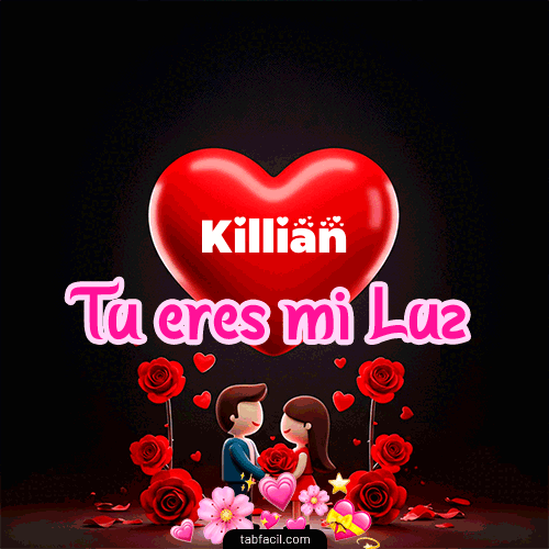 GIF Animado de Feliz Dia Amor para Killian - Tú eres mi luz