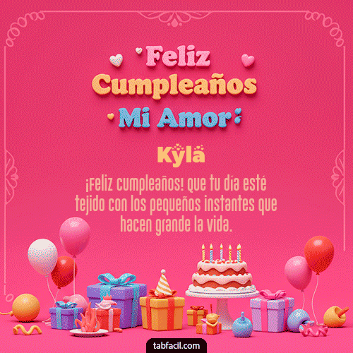 GIF Animado de Feliz Cumpleaños para Kyla - 💖 Feliz Cumpleaños Amor Mio