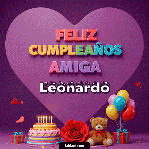 GIF de Leonardo - 🎁 Feliz Cumpleaños Amiga