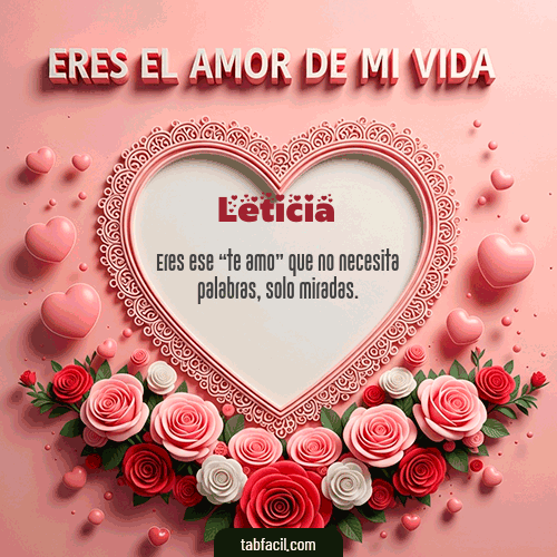 Feliz Dia Amor Leticia GIF