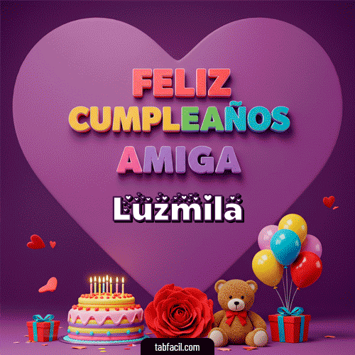 GIF Animado de Feliz Cumpleaños para Luzmila - 🎁 Feliz Cumpleaños Amiga