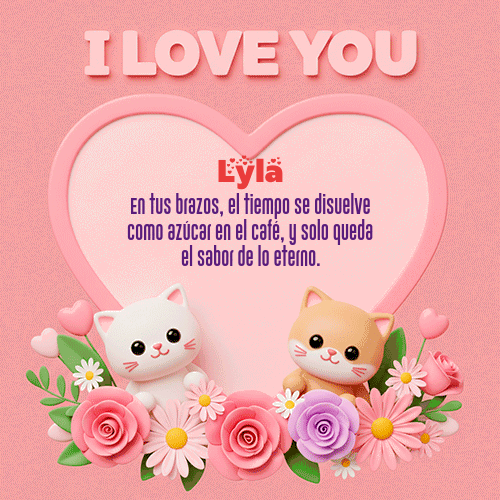 GIF de Lyla - Te Amo!!!