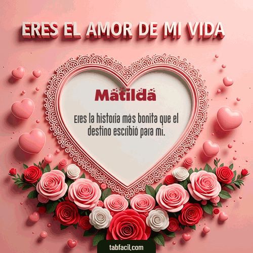 Feliz Dia Amor Matilda GIF