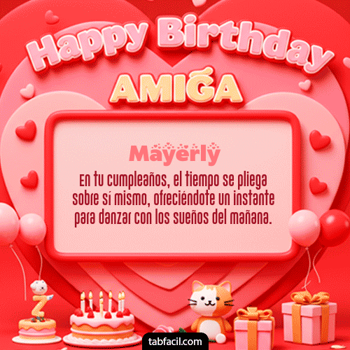 GIF Animado de Feliz Cumpleaños para Mayerly - 🍰 Happy BirthDay Amiga