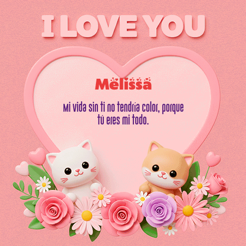GIF de Melissa - Te Amo!!!
