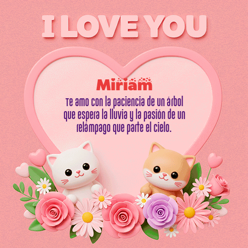 GIF de Miriam - Te Amo!!!