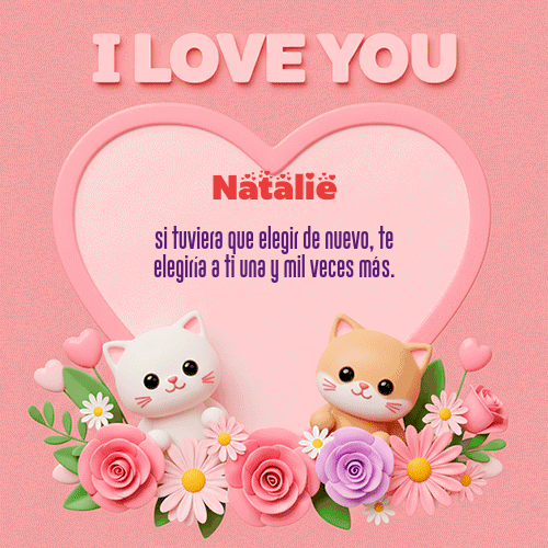 GIF de Natalie - Te Amo!!!