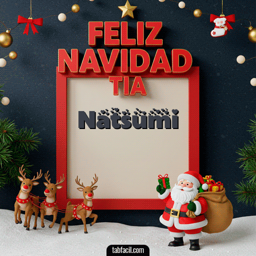 GIF de Natsumi - Feliz Navidad Tía