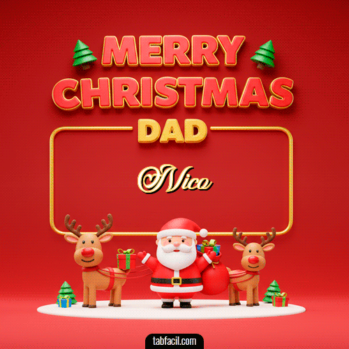 GIF de Nico - Merry Christmas DAD