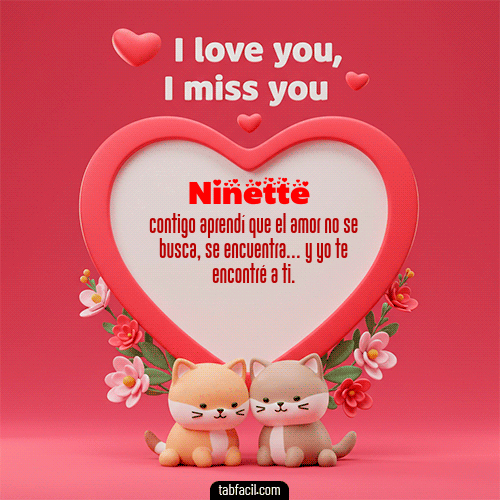 GIF Animado de Feliz Dia Amor para Ninette - Te quiero, Te  amo, Te extraño