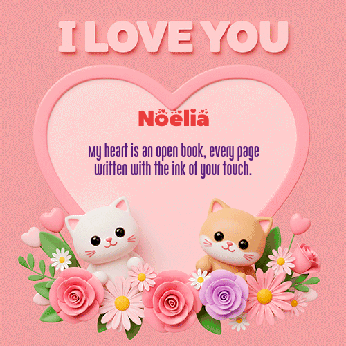 GIF Animado de Feliz Dia Amor para Noelia - Te Amo!!!