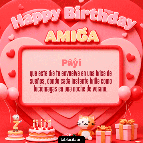 GIF Animado de Feliz Cumpleaños para Payi - 🍰 Happy BirthDay Amiga