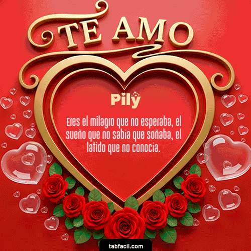 GIF Animado de Feliz Dia Amor para Pily - Te Amo
