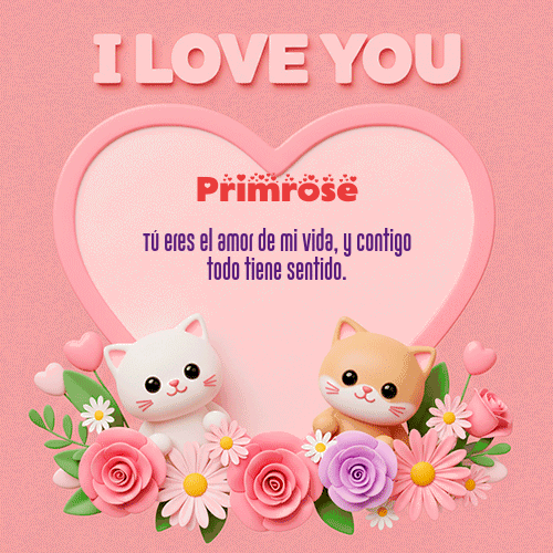 GIF de Primrose - Te Amo!!!