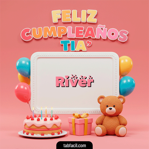 Ver GIF de 🥳 Feliz Cumpleaños Tía GIF de River - 🥳 Feliz Cumpleaños Tía
