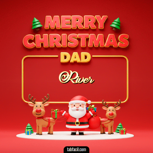 GIF de River - Merry Christmas DAD