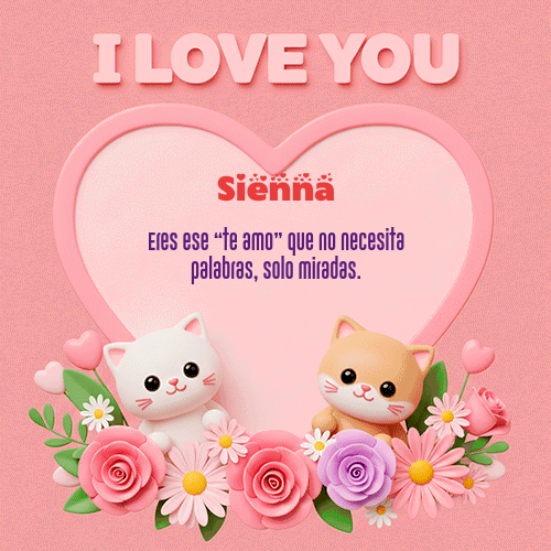 GIF de Sienna - Te Amo!!!