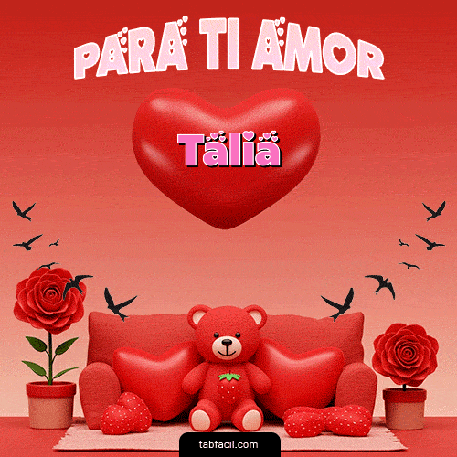 GIF de Talia - Para tí amor