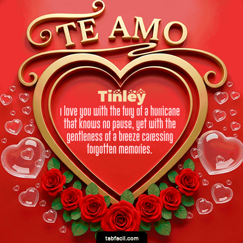 GIF Animado de Feliz Dia Amor para Tinley - Te Amo