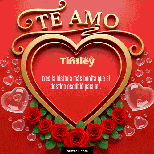 GIF de Tinsley - Te Amo