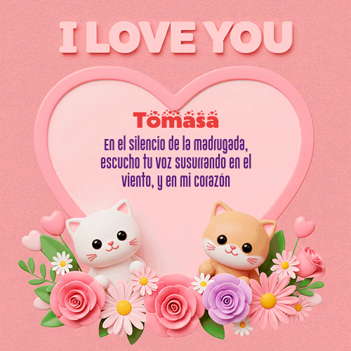 GIF de Tomasa - Te Amo!!!