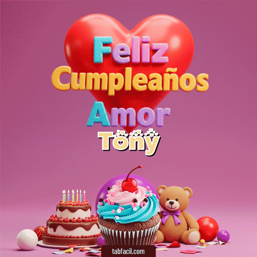 Ver GIF de 💞 Feliz Cumpleaños Amor GIF de Tony - 💞 Feliz Cumpleaños Amor