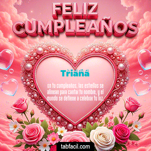 Feliz Cumpleaños Triana GIF