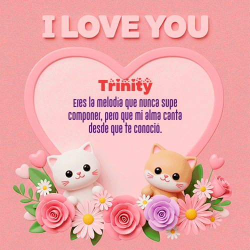 GIF de Trinity - Te Amo!!!