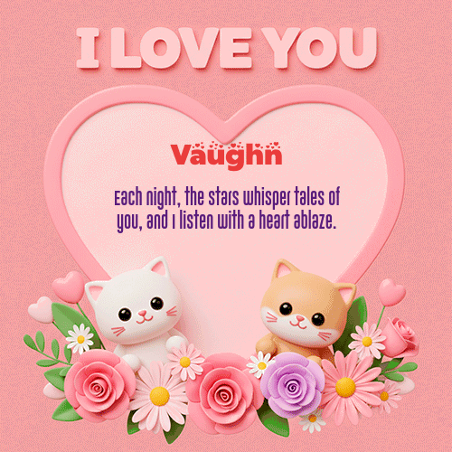GIF Animado de Feliz Dia Amor para Vaughn - Te Amo!!!