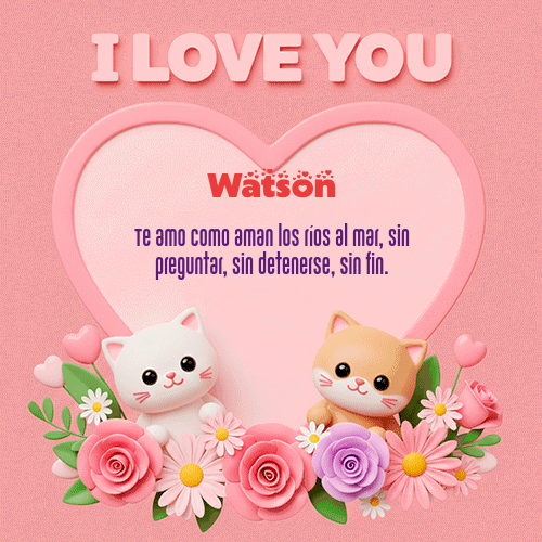 Feliz Dia Amor Watson GIF