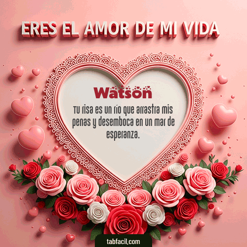 Feliz Dia Amor Watson GIF