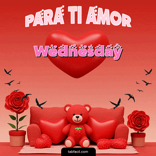 Feliz Dia Amor Wednesday GIF