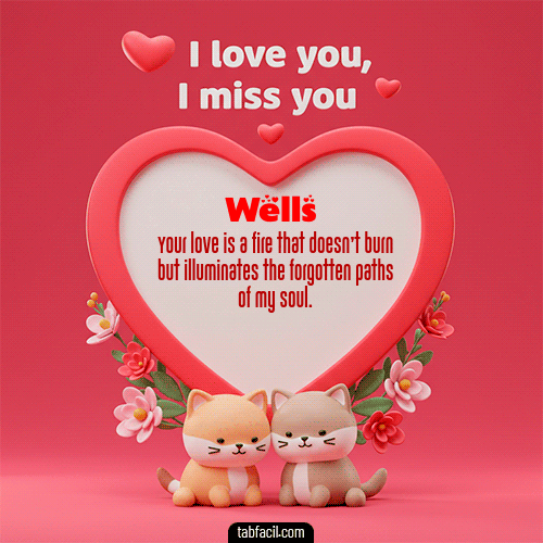Feliz Dia Amor Wells GIF