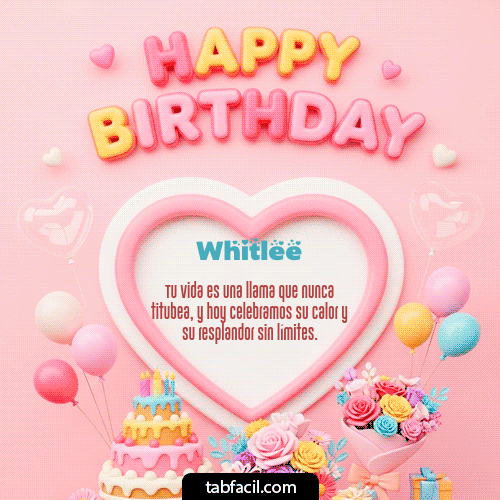 Feliz Cumpleaños Whitlee GIF