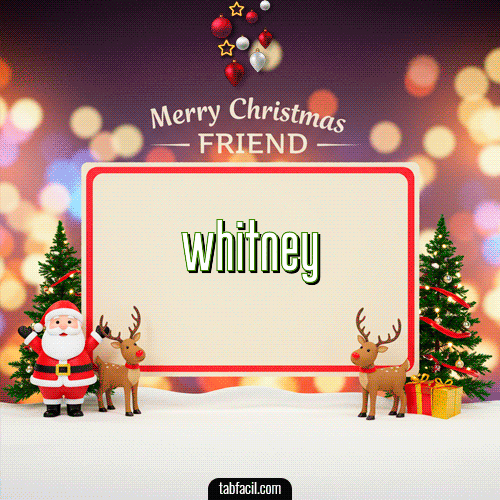GIF de Whitney - Merry Christmas Friend