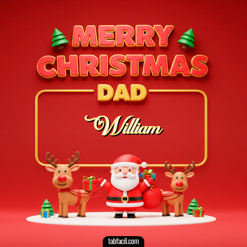 GIF de William - Merry Christmas DAD