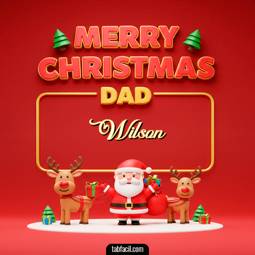 GIF de Wilson - Merry Christmas DAD