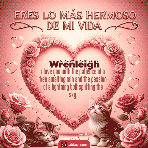 Feliz Dia Amor Wrenleigh GIF
